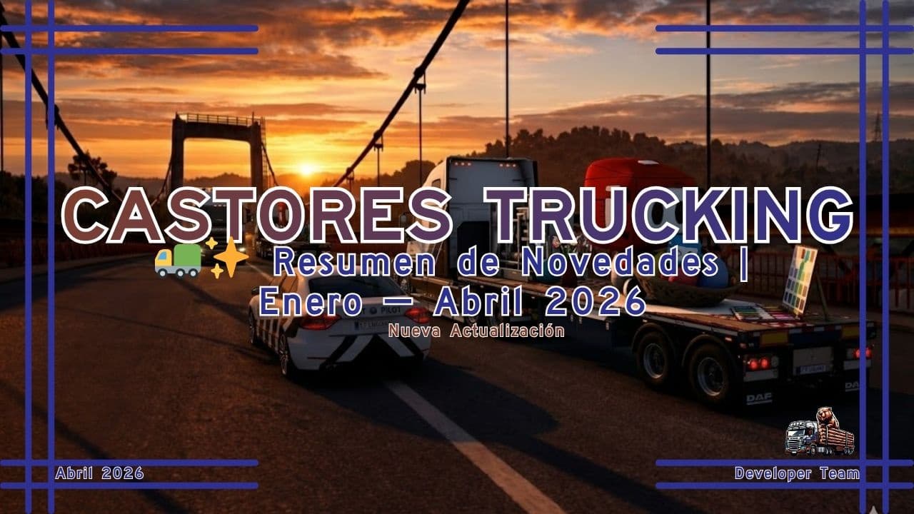 🚛✨ Resumen de Novedades | Enero — Abril 2026